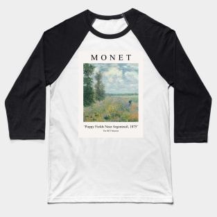 Claude Monet Poppy Fields near Argenteuil 1875 Baseball T-Shirt